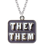 Necklace "they/them" grey