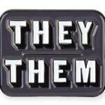 Pin "they/them" grey