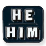 Pin "he/him", blue