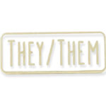 Pin "they/them", white