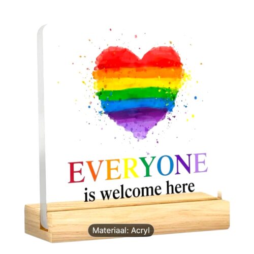 Sign 'Everyone is welcome here'